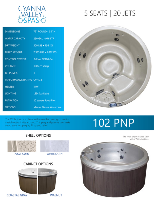 Cyanna Valley Spas - 102 PNP (120V)